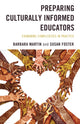 Book cover of: Preparing Culturally Informed Educators. By: Barbara Martin