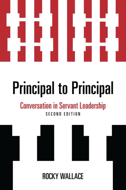 Book cover of: Principal to Principal. By: Rocky Wallace