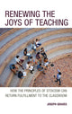 Book cover of: Renewing the Joys of Teaching. By: Joseph Graves