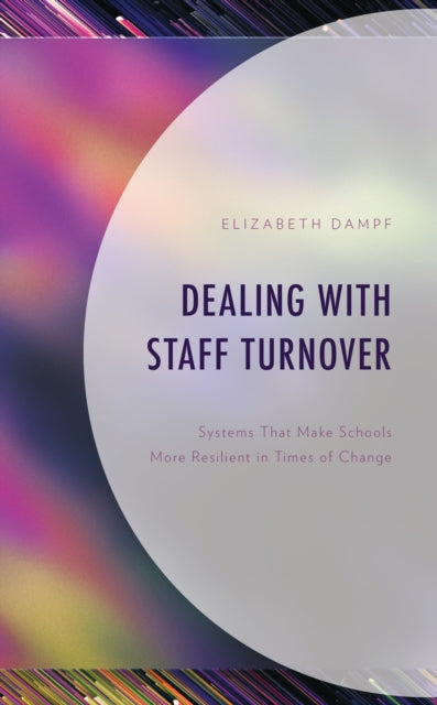Book cover of: Dealing with Staff Turnover. By: Elizabeth Dampf
