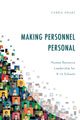 Book cover of: Making Personnel Personal. By: Carrie Hruby