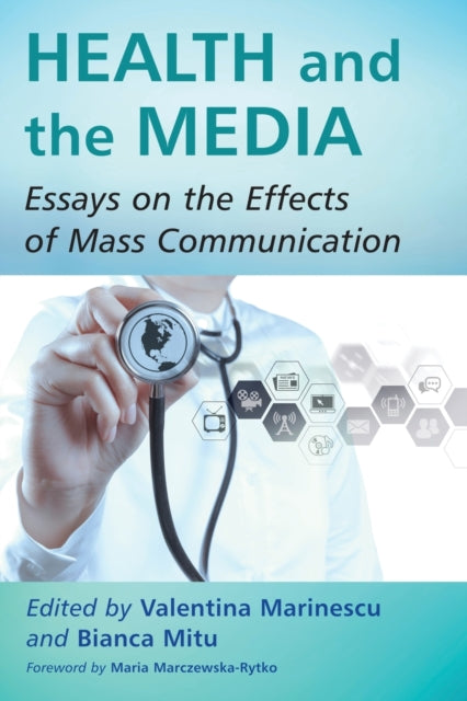 Book cover of: Health and the Media. By: Valentina Marinescu
