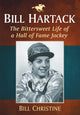 Book cover of: Bill Hartack. By: Bill Christine