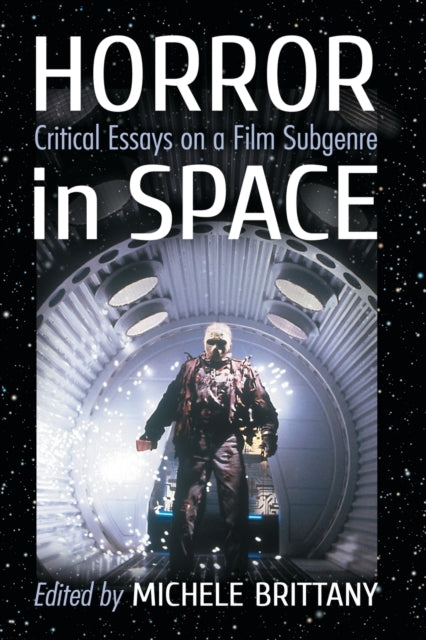Book cover of: Horror in Space. By: Michele Brittany