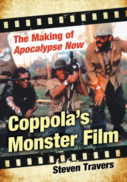 Book cover of: Coppola's Monster Film. By: Steven Travers