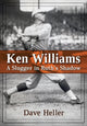 Book cover of: Ken Williams. By: Dave Heller