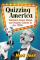 Book cover of: Quizzing America. By: Mark Dunn