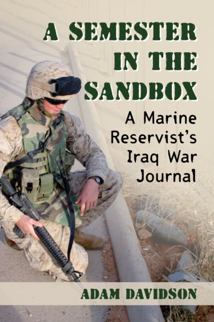 Book cover of: Semester in the Sandbox. By: Adam Davidson