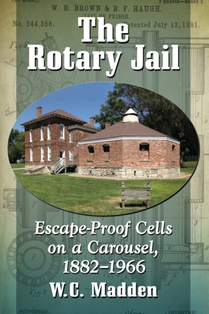Book cover of: Rotary Jail. By: W. C. Madden
