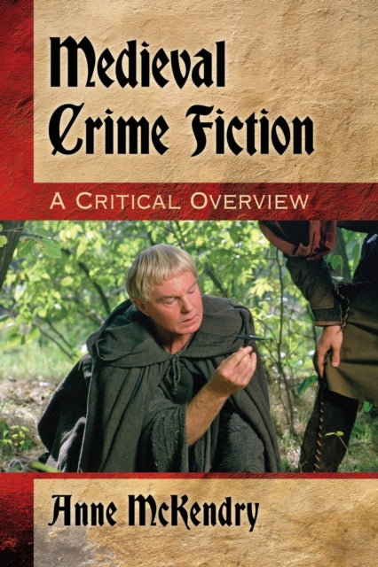 Book cover of: Medieval Crime Fiction. By: Anne McKendry
