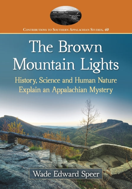 Book cover of: Brown Mountain Lights. By: Wade Edward Speer