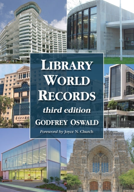 Book cover of: Library World Records, 3d ed.. By: Godfrey Oswald