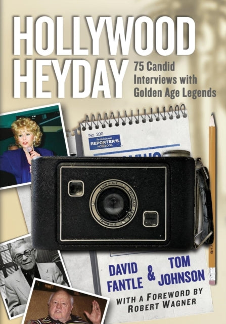 Book cover of: Hollywood Heyday. By: David A. Fantle