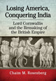 Book cover of: Losing America, Conquering India. By: Chaim M. Rosenberg