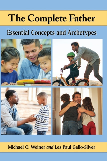 Book cover of: Complete Father. By: Michael O. Weiner