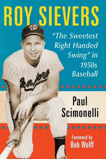 Book cover of: Roy Sievers. By: Paul Scimonelli