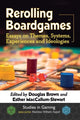 Book cover of: Rerolling Boardgames. By: Douglas Brown