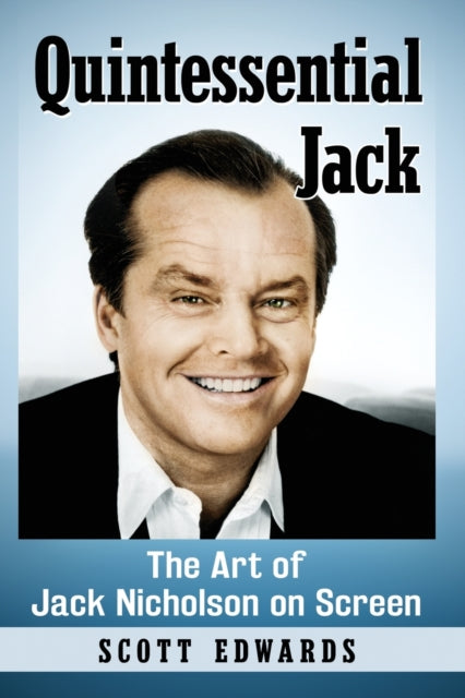Book cover of: Quintessential Jack. By: Scott Edwards