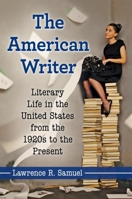 Book cover of: American Writer. By: Lawrence R. Samuel