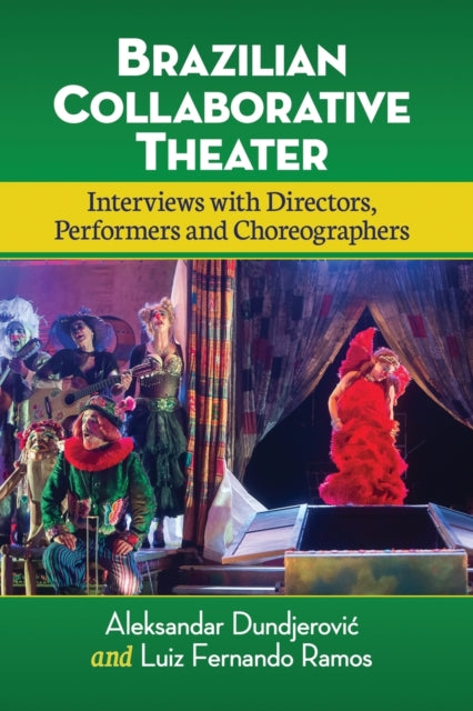 Book cover of: Brazilian Collaborative Theater. By: Aleksandar Sasha Dundjerović