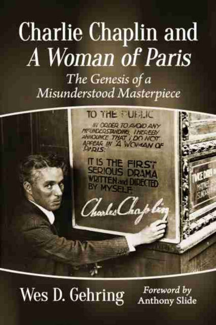 Charlie Chaplin and A Woman of Paris
