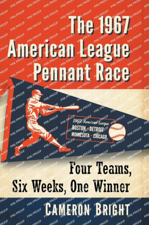 1967 American League Pennant Race