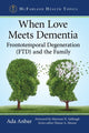Book cover of: When Love Meets Dementia. By: Ada Anbar