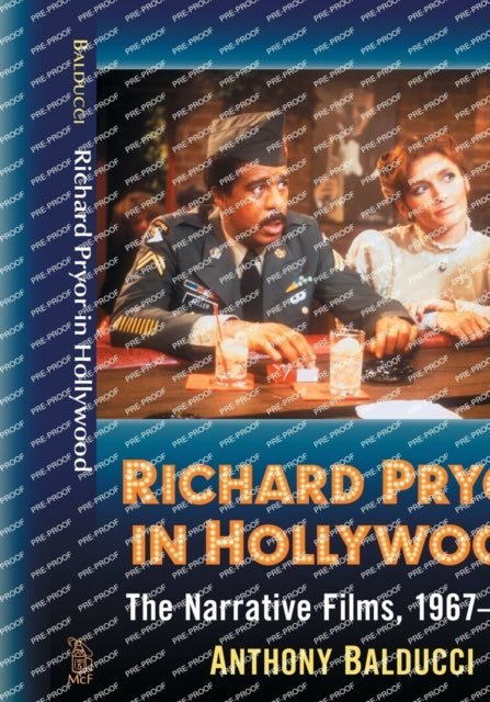 Book cover of: Richard Pryor in Hollywood. By: Anthony Balducci