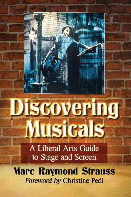 Book cover of: Discovering Musicals. By: Marc Raymond Strauss