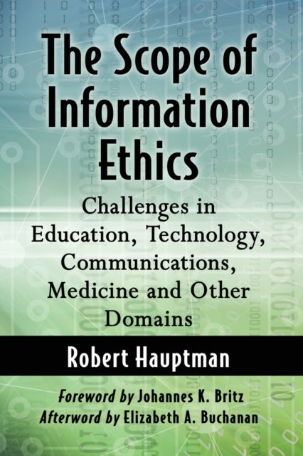 Book cover of: Scope of Information Ethics. By: Robert Hauptman