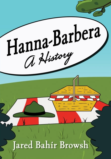 Book cover of: Hanna-Barbera. By: Jared Bahir Browsh