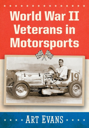 World War II Veterans in Motorsports