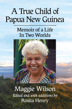 True Child of Papua New Guinea