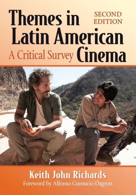 Book cover of: Themes in Latin American Cinema. By: Keith John Richards