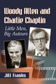 Book cover of: Woody Allen and Charlie Chaplin. By: Jill Franks