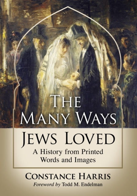 Book cover of: Many Ways Jews Loved. By: Constance Harris