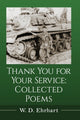 Book cover of: Thank You for Your Service. By: W. D. Ehrhart