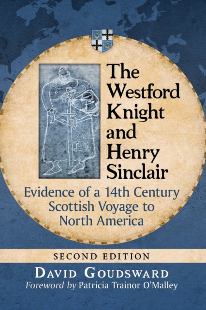 The Westford Knight and Henry Sinclair