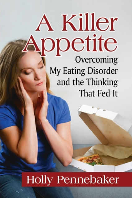 Book cover of: Killer Appetite. By: Holly Pennebaker