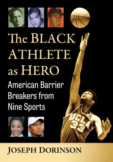 Book cover of: Black Athlete as Hero. By: Joseph Dorinson