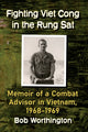 Book cover of: Fighting Viet Cong in the Rung Sat. By: Bob Worthington