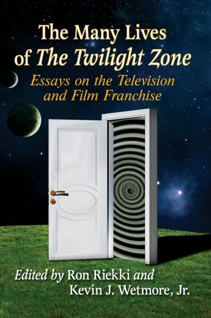 Book cover of: Many Lives of The Twilight Zone. By: Ron Riekki