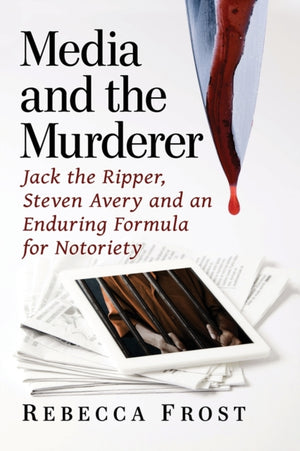 Media and the Murderer