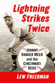 Book cover of: Lightning Strikes Twice. By: Lew Freedman