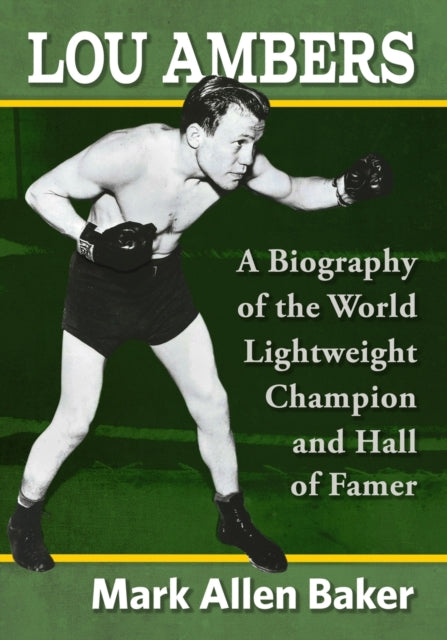 Book cover of: Lou Ambers. By: Mark Allen Baker