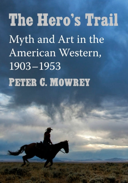 Book cover of: Hero's Trail. By: Peter C. Mowrey