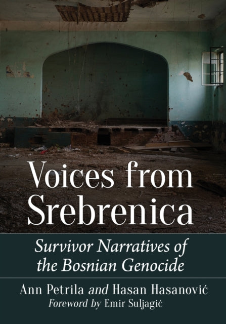 Book cover of: Voices from Srebrenica. By: Ann Petrila