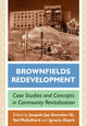 Book cover of: Brownfields Redevelopment. By: Joaquin Jay Gonzalez