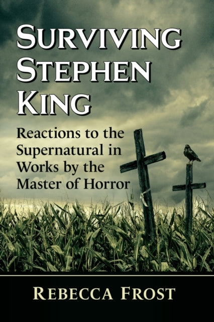 Book cover of: Surviving Stephen King. By: Rebecca Frost