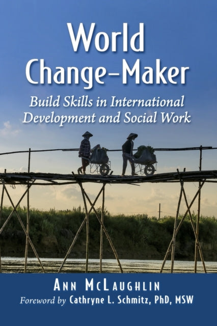 Book cover of: World Change-Maker. By: Ann McLaughlin